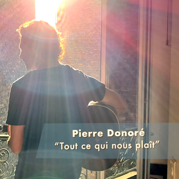 DONORE Pierre 2020 Tout ce qui nous plaît