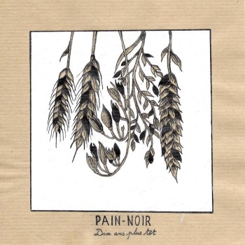 PAIN NOIR 2020 Dix ans plus tôt