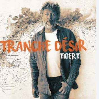 TIBERT-2020-Tranche-Désir--350x350
