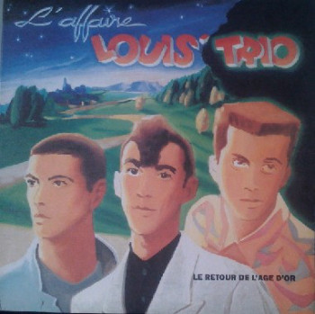 MOUNIER Hubert 1988 L'affaire Louis Trio Le retour de l'âge d'or