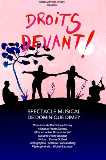 DIMEY Dominique DROITS DEVANT- affiche neutre spectacle