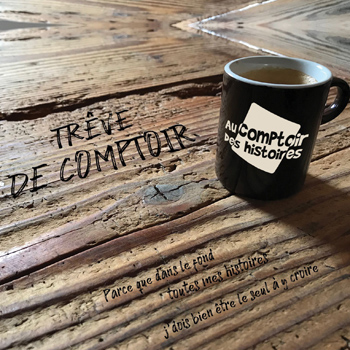 Au comptoir des Histoires 2022 Trêve de comptoir
