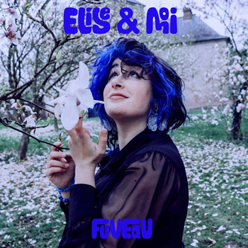 ELISE ET MOI 2022 FUVEAU