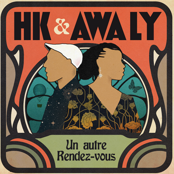 HK & Awa Ly 2023 Un autre rendez-vous
