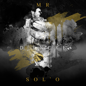 Mr SOL'O 2022 Peau d'encre