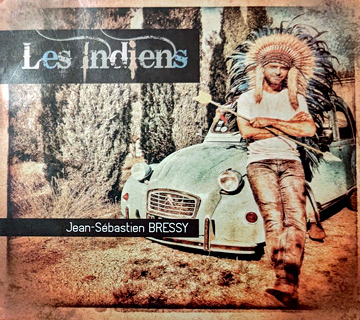 BRESSY Jean-Sébastien 2023 Les indiens