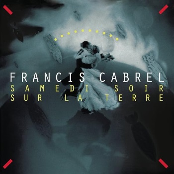 CABREL 1995 Samedi soir sur la terre