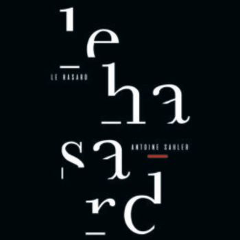 SAHLER 2024 Le hasard noir