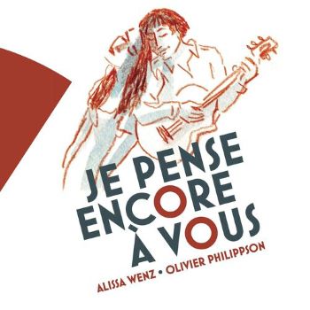 WENZ PHILIPPSON 2023 Je pense encore à vous