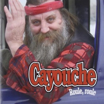 CAYOUCHE 1999 Roule, roule