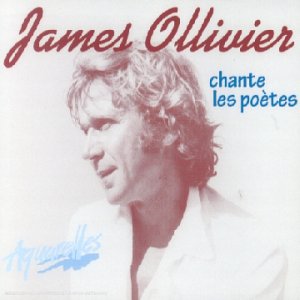 OLLIVIER James 2000 chante les poètes EPM