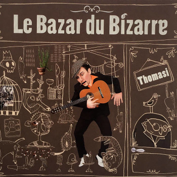 THOMASI 2008 Le bazar du bizarre