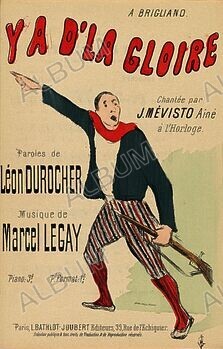 Sheet music Y a d'la gloire by Léon Durocher and Marcel Legay, performed by Mévisto. Dimensions: 27.2 cm x 17.5 cm, 34.8 cm x  cm.