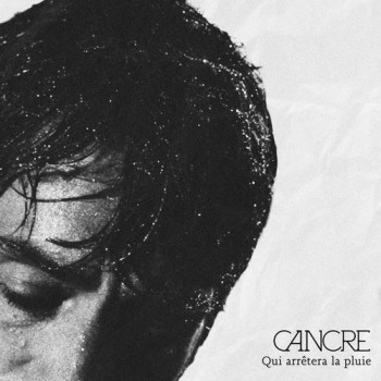 CANCRE 2025 Qui arrêtera la pluie 500x500