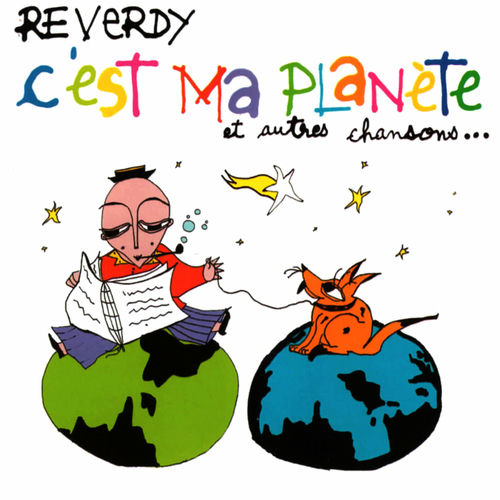 REVERDY Maurice 2006 C'est ma planète 500x500