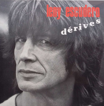 ESCUDERO Leny 1984 Dérives