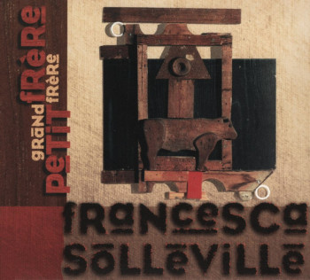 SOLLEVILLE Francesca 2000 Grand frère Petit frère