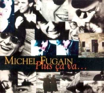 FUGAIN Michel 1993 Plus ça va