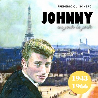 Johnny au jour le jour