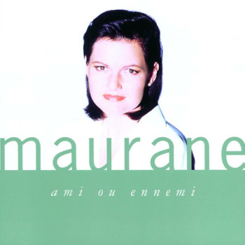 Maurane 1991 Ami ou ennemi 500x500