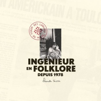 SICRE Claude 2026 Ingénieur en folklore depuis 1978 500x500
