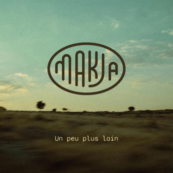 Makja  2026 Un peu plus loin 500x500