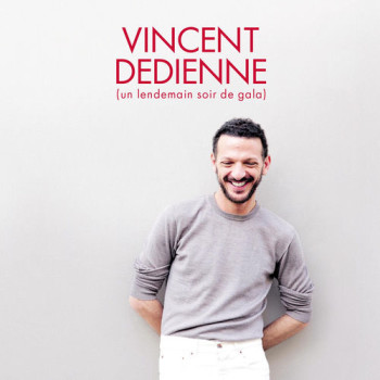 DEDIENNE Vincent Lendemain soir de gala 2025 500x500