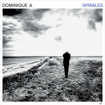 Dominique A 2026 Spirales 500x500