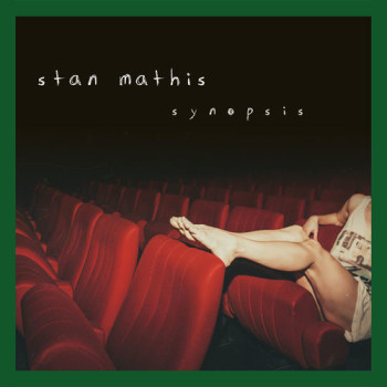 Stan Mathis 2025 Synopsis ©SoleneMillon