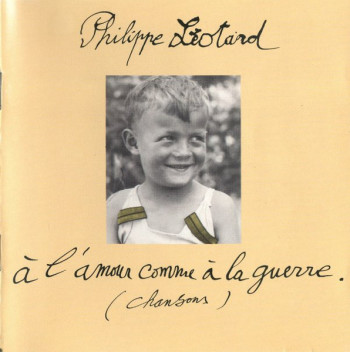 LÉOTARD Philippe 1990 À l'amour comme à la guerre